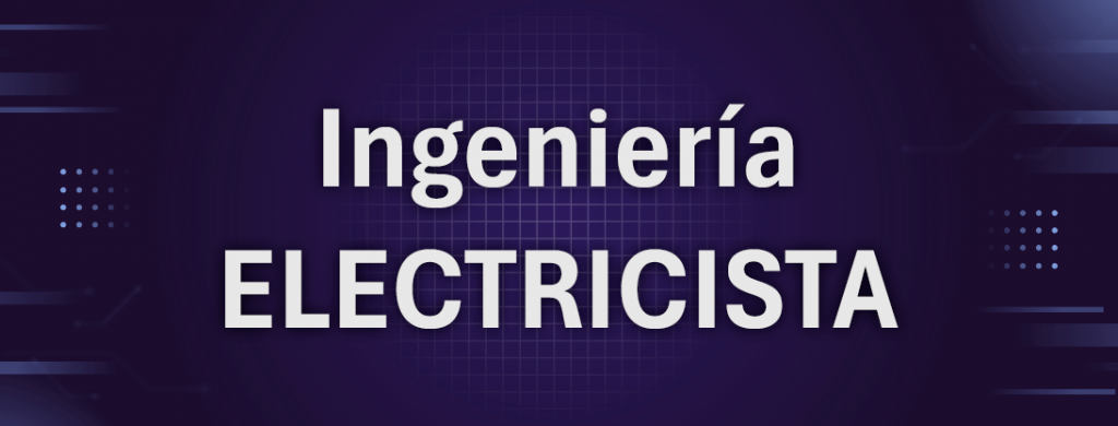 Ingeniería Electricista