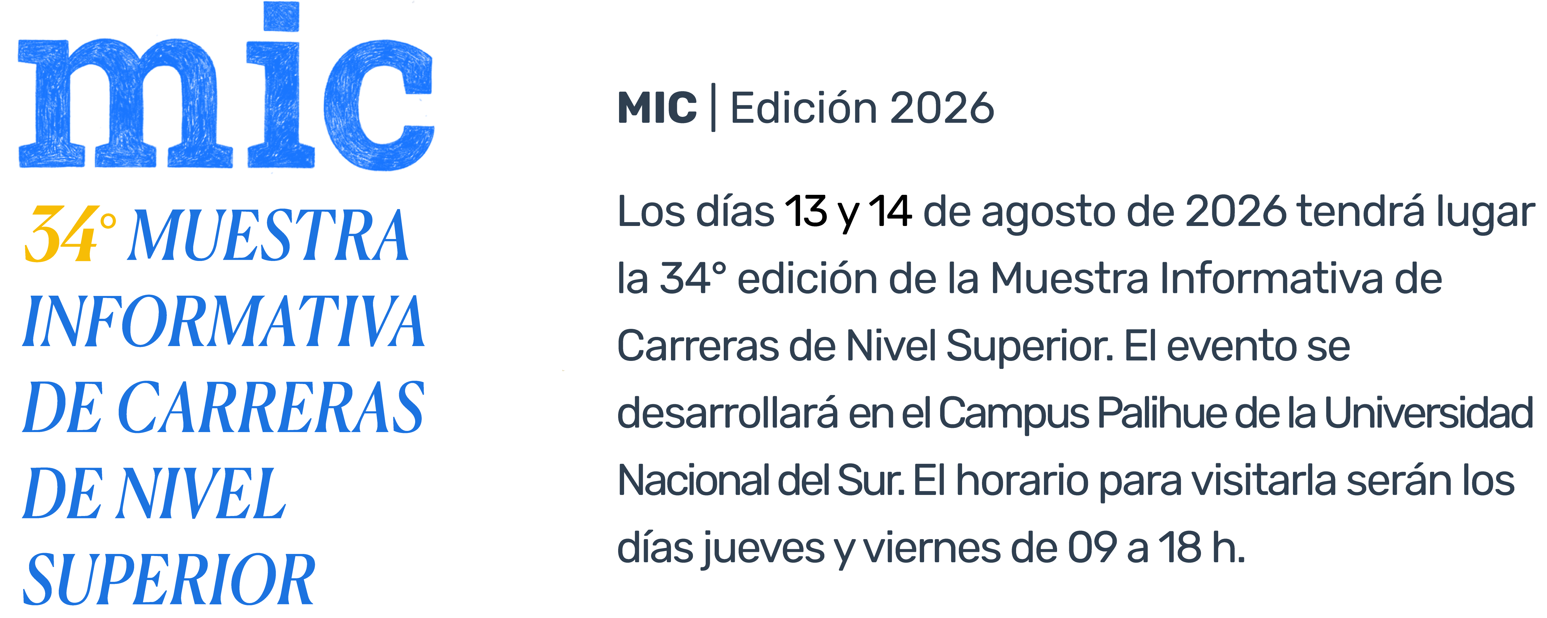 Banner de la Muestra Informativa de Carreras (MIC) 2026 de la Universidad Nacional del Sur